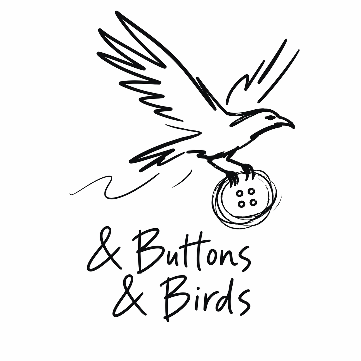 & Buttons & Birds